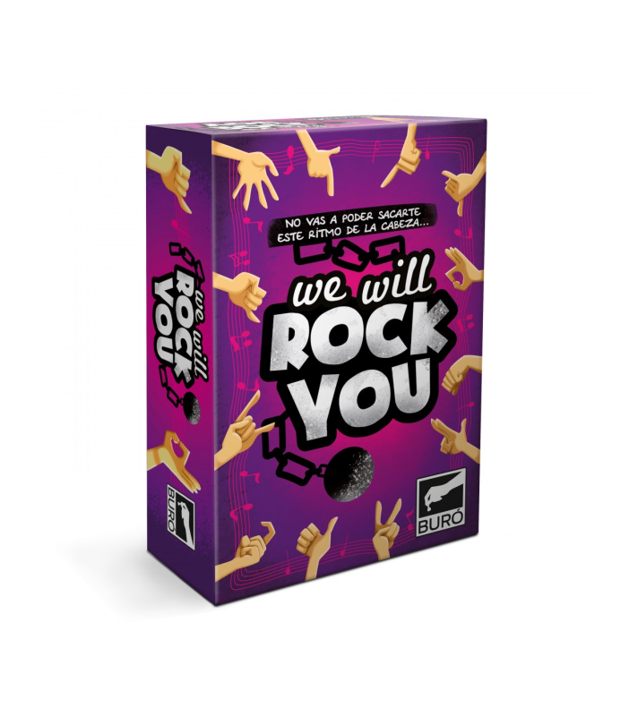 WE WILL ROCK YOU