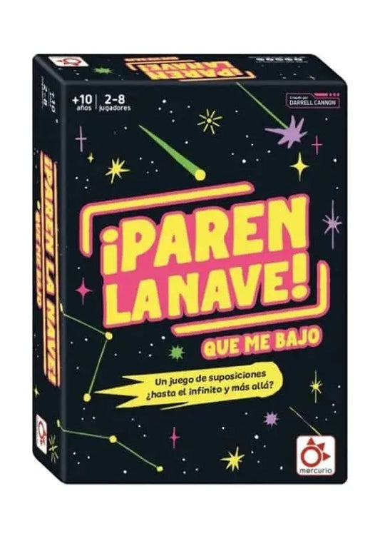 ¡PAREN LA NAVE!